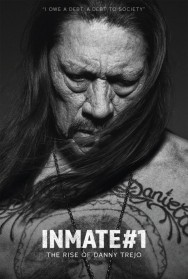 Watch Free Inmate #1: The Rise of Danny Trejo Movies HD Online FMovies Alternatives site