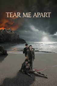 Watch Free Tear Me Apart Movies HD Online FMovies Alternatives site