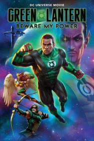 Stream Green Lantern: Beware My Power in Full HD for Free on MoviesJoy