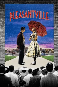 Stream Pleasantville in Full HD for Free on MoviesJoy