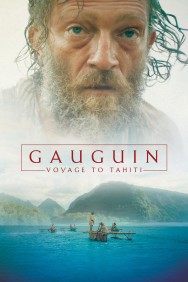 Stream Gauguin: Voyage to Tahiti in Full HD for Free on MoviesJoy