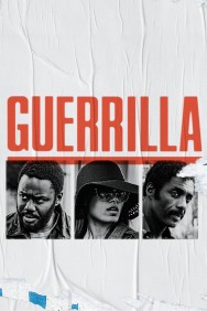 Watch Free Guerrilla Movies Full HD Online on MovieJoy