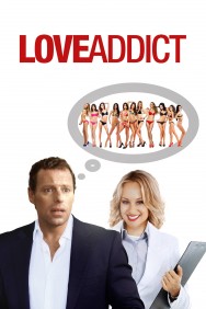 Watch free Love Addict movies online on on MoviesJoy Alternatives site