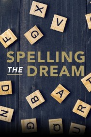 Watch Free Spelling the Dream Movies HD Online FMovies Alternatives site