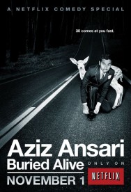 Stream Aziz Ansari: Buried Alive in Full HD for Free on MoviesJoy