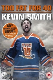 Watch Free Kevin Smith: Too Fat For 40 Movies HD Online FMovies Alternatives site