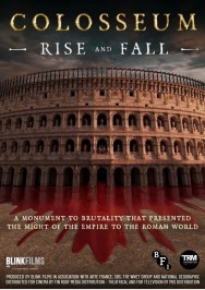 Colosseum: Rise and Fall Watch Free Colosseum: Rise and Fall Movies HD Online HDToday