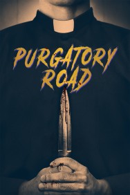 Stream Purgatory Road in Full HD for Free on MoviesJoy