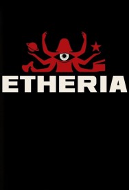 Watch free Etheria movies online on on MoviesJoy Alternatives site