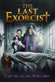 Watch Free The Last Exorcist Movies Full HD Online on MovieJoy