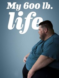 Stream My 600-lb Life in Full HD for Free on MoviesJoy