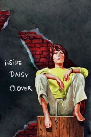 Watch free Inside Daisy Clover movies online on on MoviesJoy Alternatives site