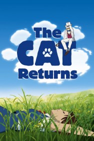 Stream The Cat Returns in Full HD for Free on MoviesJoy