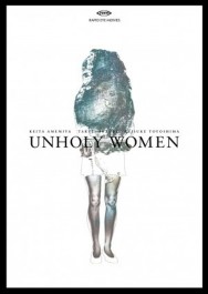 Stream Unholy Women in Full HD for Free on MoviesJoy