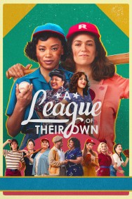 Stream A League of Their Own in Full HD for Free on MoviesJoy