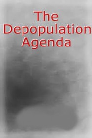 Stream Free Depopulation Agenda - Systematically Poisoned Movies in HD Online | MovieJoy