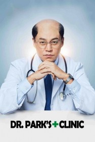 Watch free Dr. Park’s Clinic movies online on on MoviesJoy Alternatives site