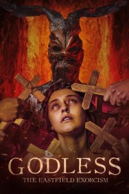 Watch Free Godless: The Eastfield Exorcism Movies HD Online FMovies Alternatives site