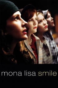 Stream Mona Lisa Smile Movies in HD Free on MoviesJoy