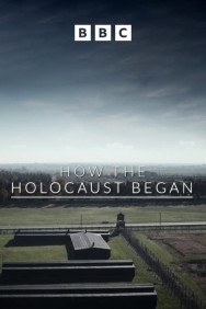 Watch Free Movies  How the Holocaust Began Full HD Online | M4uHD