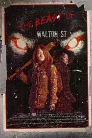 The Beast of Walton St. watch The Beast of Walton St. movies free online Putlocker