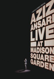 Stream Aziz Ansari: Live at Madison Square Garden in Full HD for Free on MoviesJoy