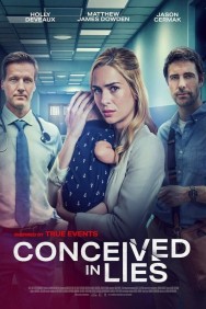 Stream Conceived in Lies in Full HD for Free on MoviesJoy