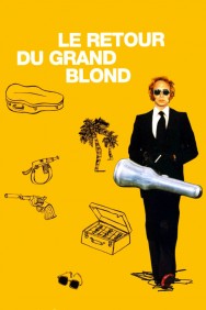 Watch free The Return of the Tall Blond Man with One Black Shoe movies online on on MoviesJoy Alternatives site