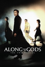 Stream Along with the Gods: The Two Worlds Movies in HD Free on MoviesJoy