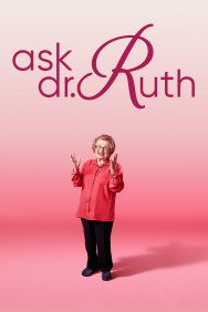 Stream Ask Dr. Ruth in Full HD for Free on MoviesJoy