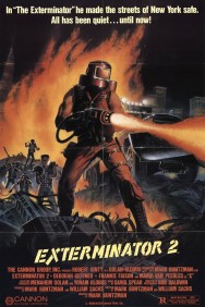 Stream Exterminator 2 Movies in HD Free on MoviesJoy