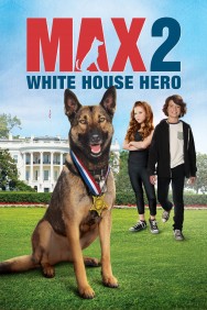 Watch Free Max 2: White House Hero Movies HD Online FMovies Alternatives site