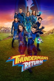 Stream The Thundermans Return in Full HD for Free on MoviesJoy