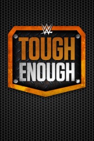 Watch Free WWE Tough Enough Movies HD Online FMovies Alternatives site