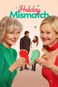 Stream Holiday Mismatch in Full HD for Free on MoviesJoy