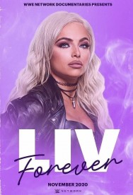 Stream WWE: Liv Forever Movies in HD Free on MoviesJoy