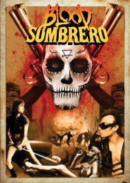 Stream Blood Sombrero in Full HD for Free on MoviesJoy