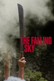 Watch The Falling Sky movies free on MoviesJoy