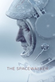 Stream The Spacewalker in Full HD for Free on MoviesJoy