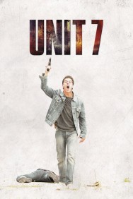 Stream Unit 7 in Full HD for Free on MoviesJoy