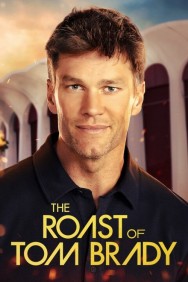 Watch The Roast of Tom Brady movies free MoviesJoy