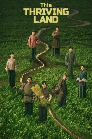 Watch free This Thriving Land movies online on on MoviesJoy Alternatives site