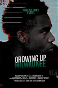 Stream Growing Up Milwaukee Movies in HD Free on MoviesJoy