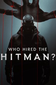 Watch free Who Hired the Hitman? movies online on on MoviesJoy Alternatives site
