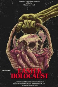 Stream Easter Holocaust in Full HD for Free on MoviesJoy