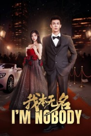 I'm Nobody I'm Nobody Available in HD for Free on HDToday