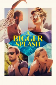 Watch Free A Bigger Splash Movies HD Online FMovies Alternatives site