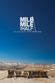 Watch Free Mile... Mile & A Half Movies HD Online FMovies Alternatives site