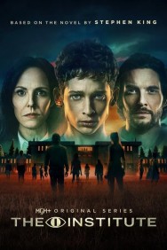 The Institute watch The Institute movies free online Putlocker