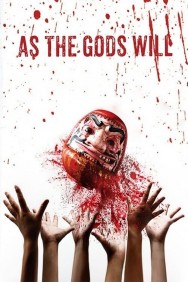 Stream As the Gods Will in Full HD for Free on MoviesJoy